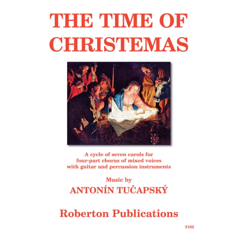 Tucapsky, Antonin - The Time of Christemas