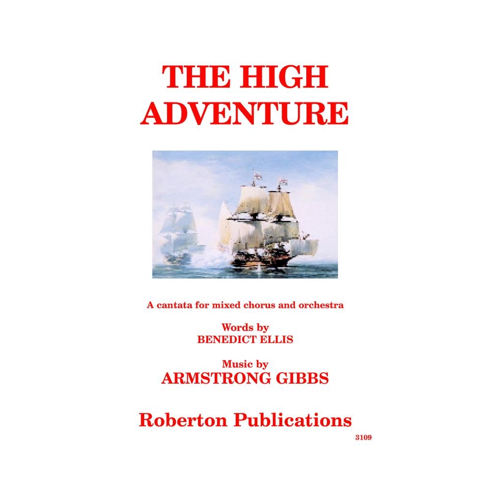 Gibbs, Cecil Armstrong - The High Adventure