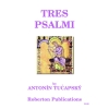 Tucapsky, Antonin - Tres Psalmi