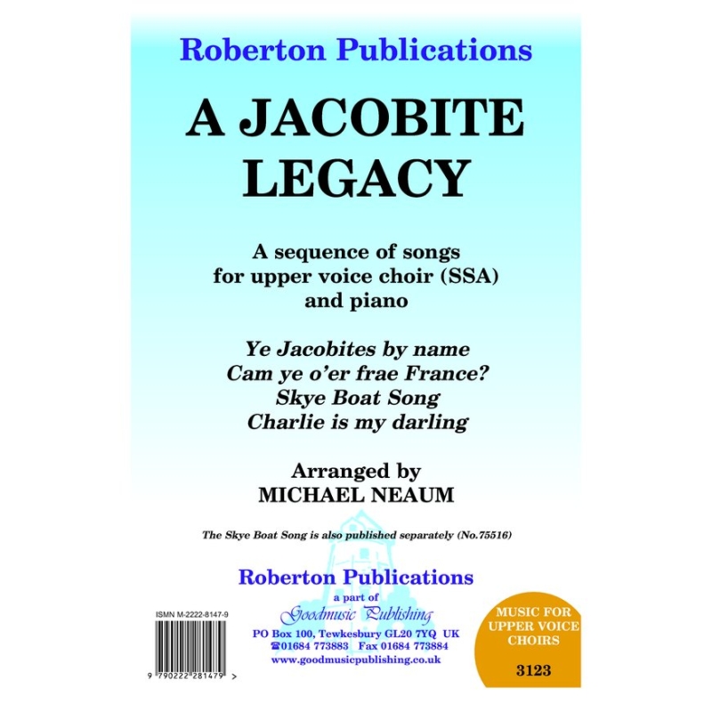 A Jacobite Legacy (arr Michael Neaum)