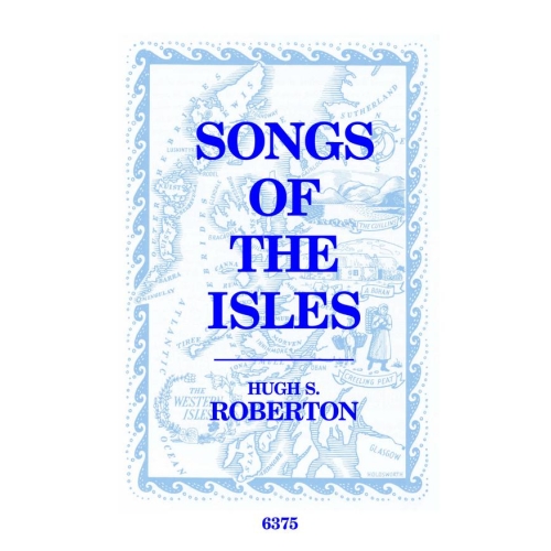 Roberton, Hugh - Songs of the Isles