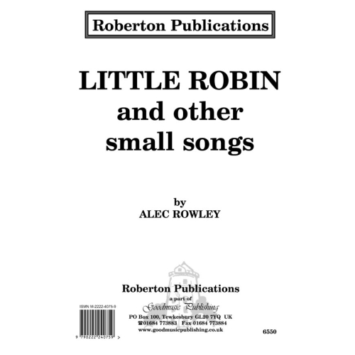 Rowley, Alec - Little Robin & Other Small Songs
