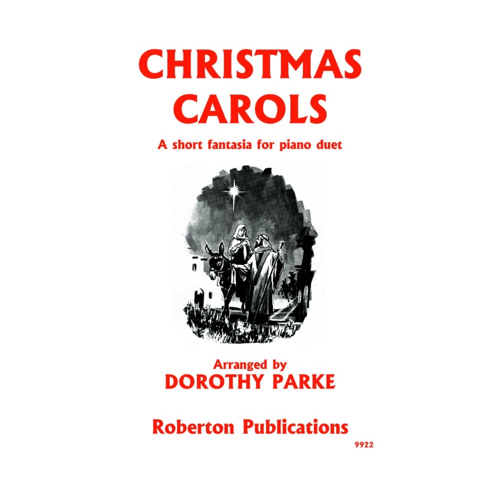 Parke, Dorothy - Christmas Carols for Piano Duet