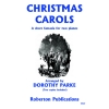 Parke, Dorothy - Christmas Carols for Two Pianos