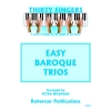 Easy Baroque Piano Trios arr Peter Wildman