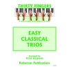 Easy Classical Piano Trios arr Peter Wildman
