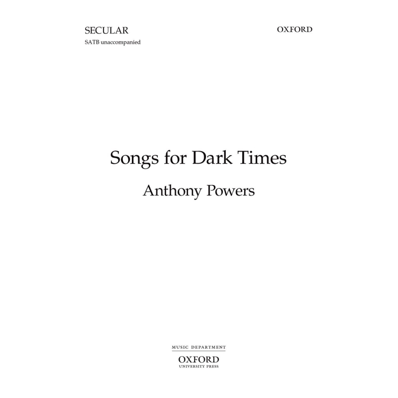 Powers, Anthony - Songs for Dark Times