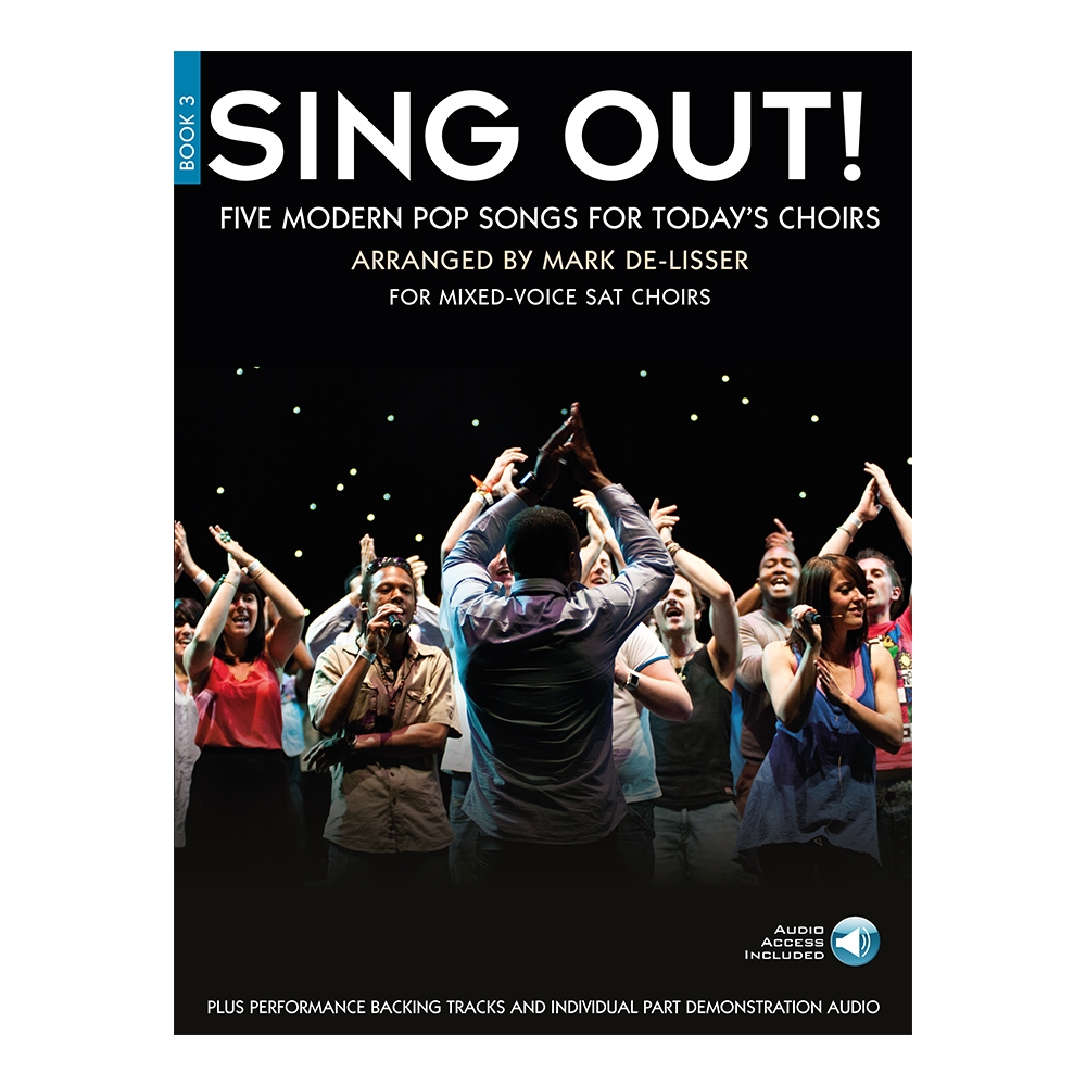 Sing Out! 5 Pop Songs For Today's Choirs - Book 3