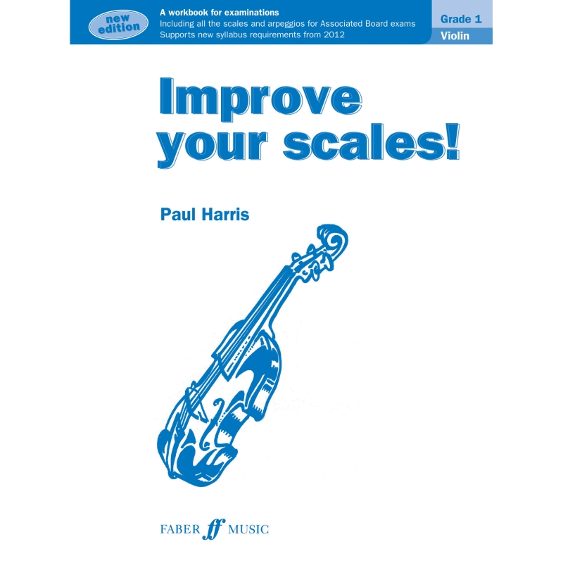 Harris, Paul - Improve your scales! Violin Grade 1 NEW