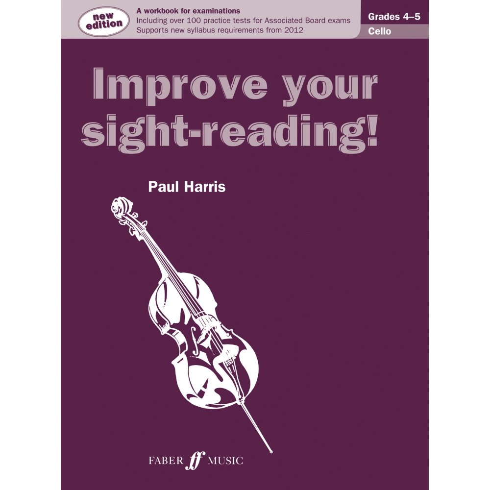 Improve your sight-reading! Cello Grades 4-5