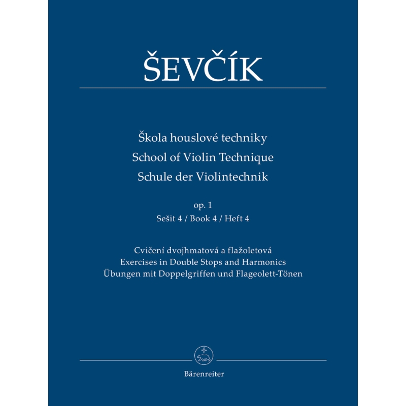 Sevcik, Otakar - School of Violin Technique Opus 1/4