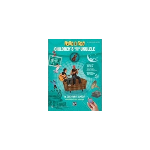 Just for Fun: Children's Songs for Ukulele
