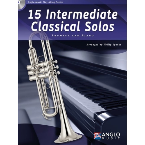 Sparke, Philip - 15 Intermediate Classical Solos for Trumpet