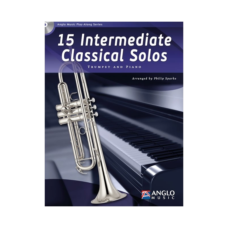 Sparke, Philip - 15 Intermediate Classical Solos for Trumpet