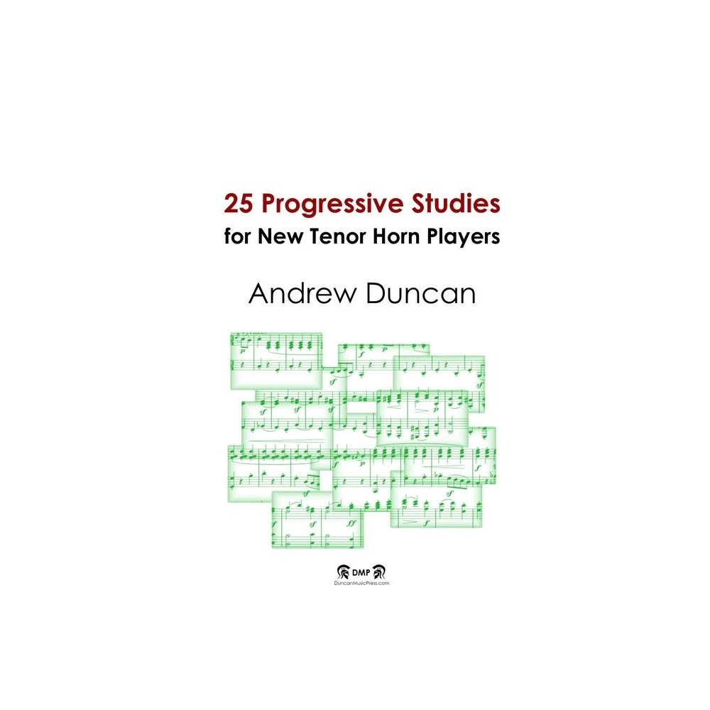 Duncan, Andrew - 25 Progressive Studies for New Tenor Horn Players