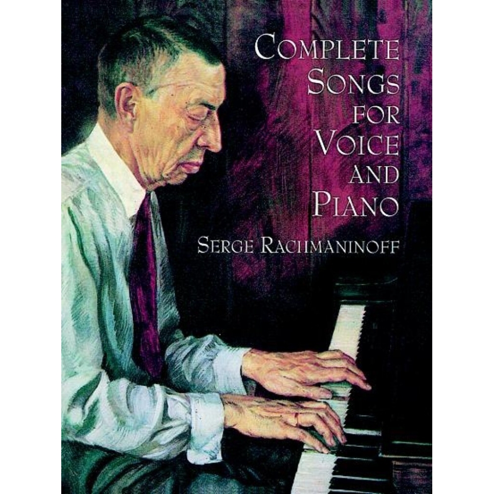 Sergei Rachmaninoff - Complete Songs For Voice And Piano