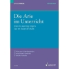 Die Arie im Unterricht (Soprano)