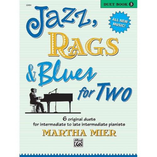 Jazz, Rags & Blues for Two,...