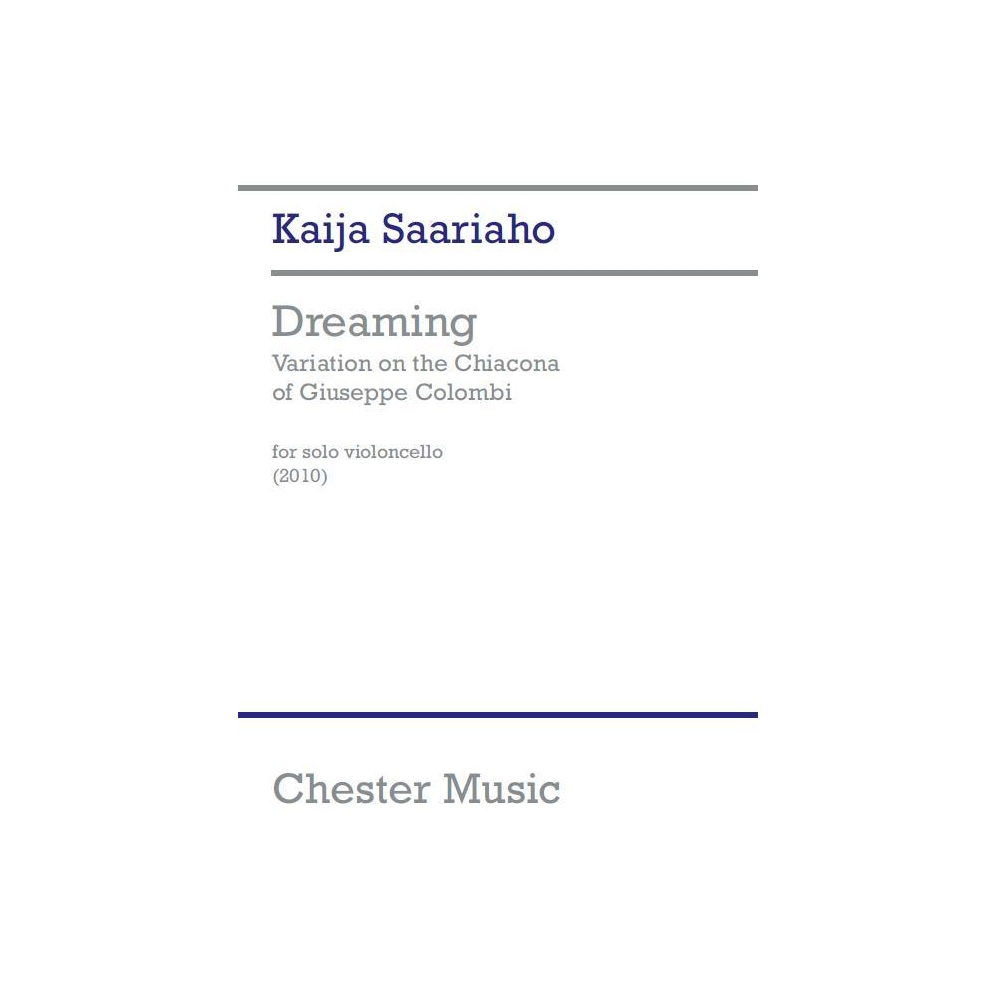 Saariaho, Kaija - Dreaming - Variation On The Chiacona Of Colombi