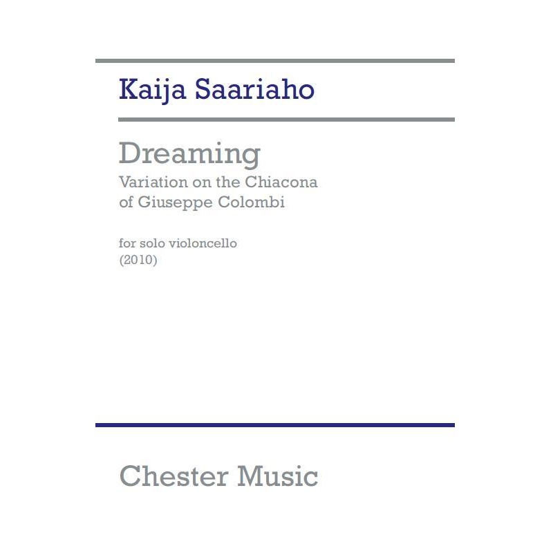 Saariaho, Kaija - Dreaming - Variation On The Chiacona Of Colombi