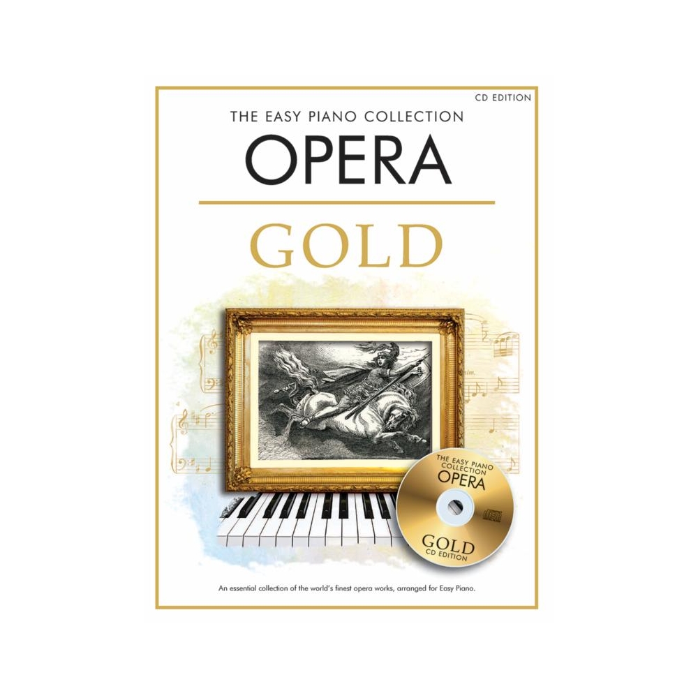 The Easy Piano Collection: Opera Gold