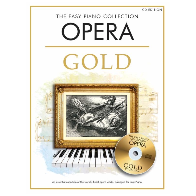 The Easy Piano Collection: Opera Gold