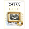 The Easy Piano Collection: Opera Gold