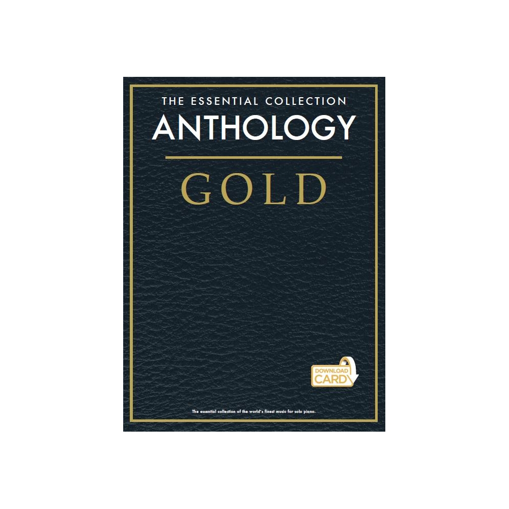 The Essential Collection: Anthology Gold