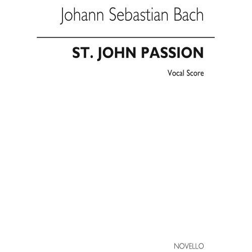 Bach, J.S - St John Passion...