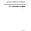 Bach, J.S - St John Passion - Old Novello Edition
