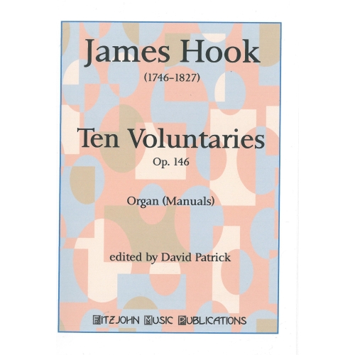 Hook, James - Ten Voluntaries Op.146 (manuals only)