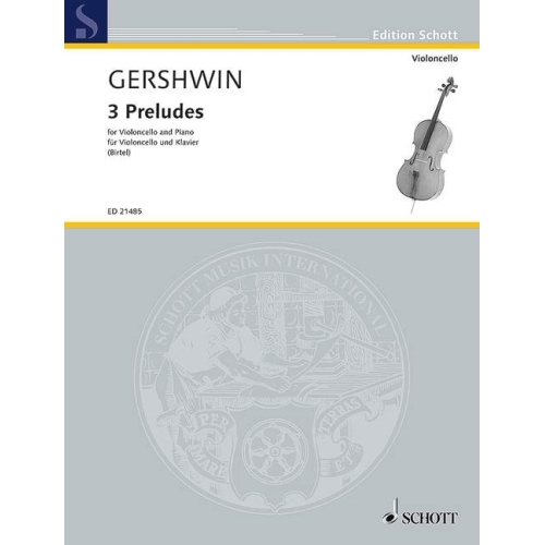 Gershwin, George - Three Preludes (Cello)