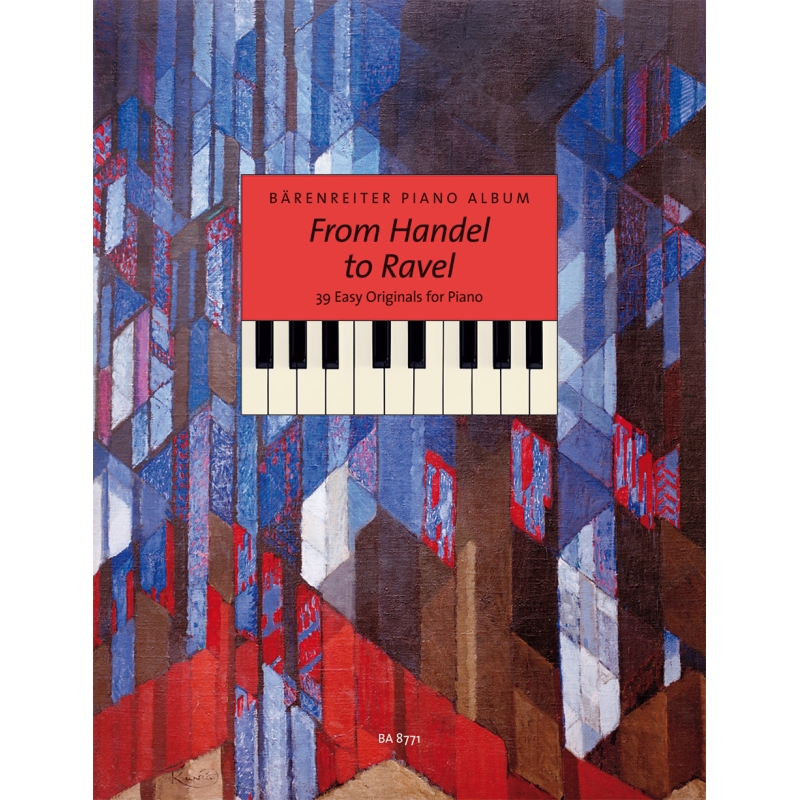 From Handel to Ravel: A Barenreiter Piano Album