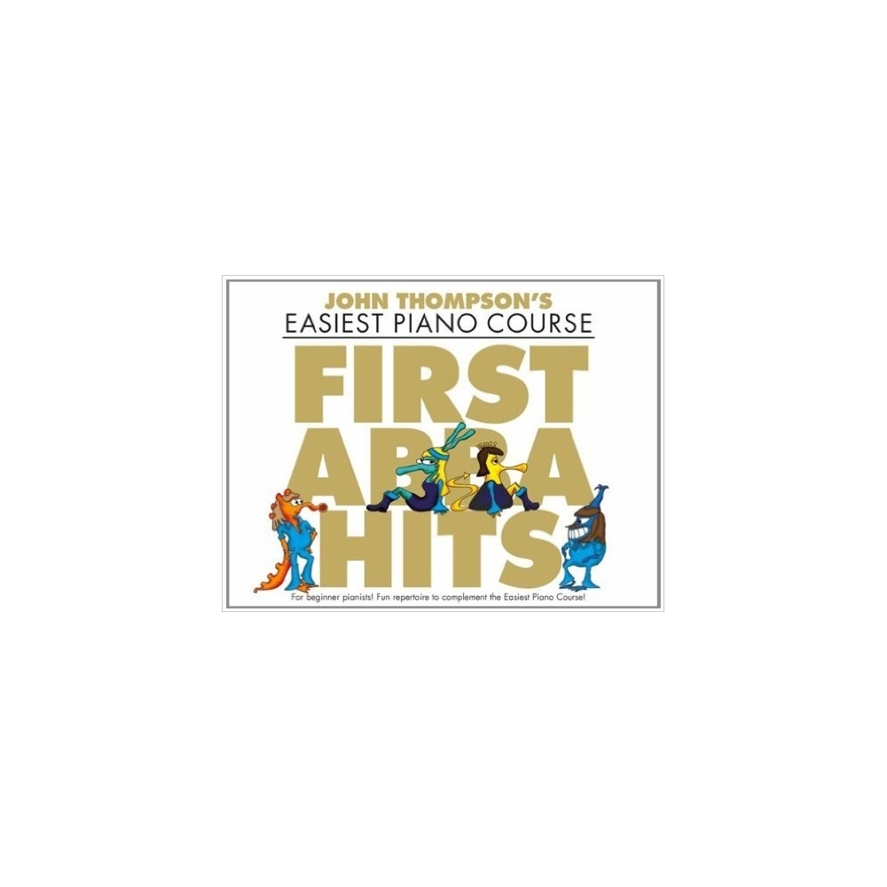 Thompson's Easiest Piano Course First Abba Hits