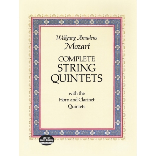 Wolfgang Amadeus Mozart - Complete String Quintets