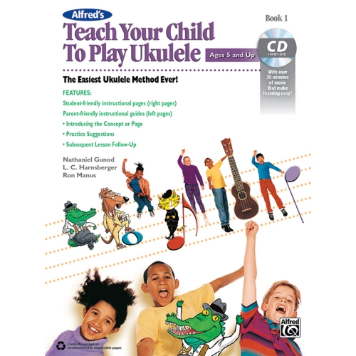 Alfred's Teach Your Child to Play Ukulele, Book 1