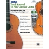 Gunod, Nathaniel - Alfred's Teach Yourself to Play Classical Guitar