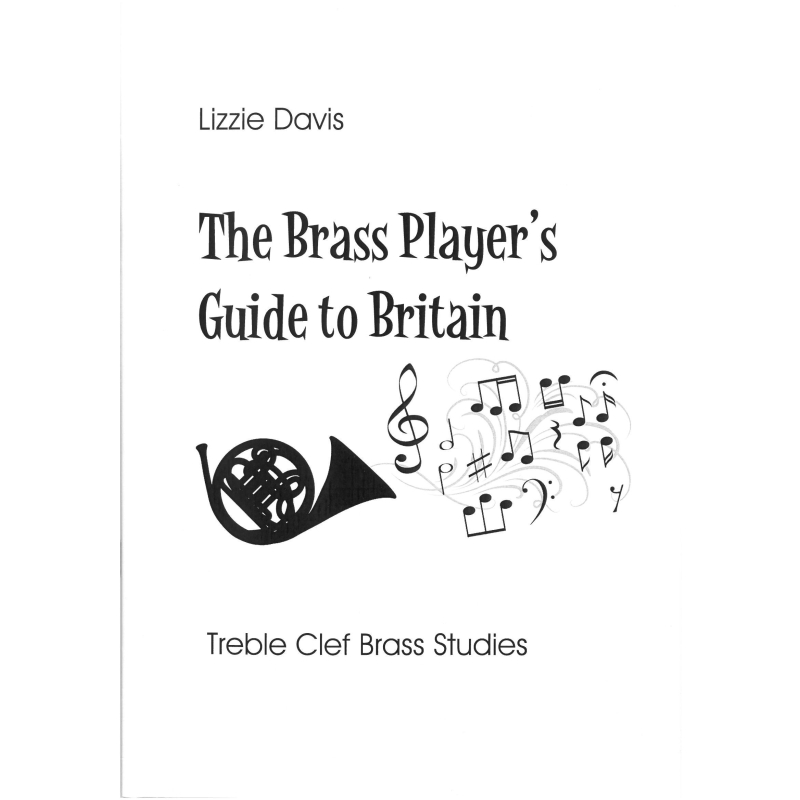 Davis, Lizzie - The Brass Player's Guide to Britain (TC)
