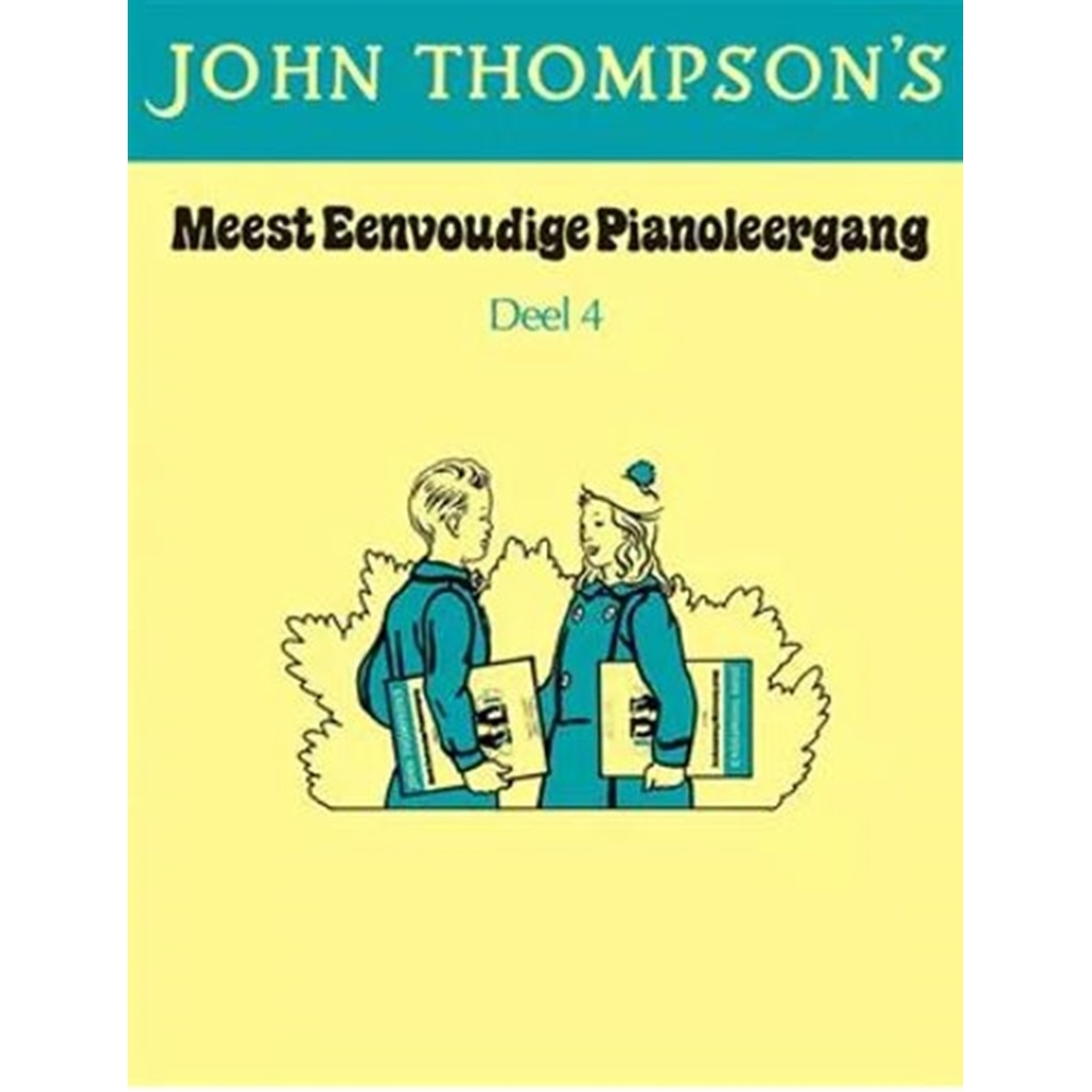 John Thompson's Meest Eenvoudige Pianoleergang 4