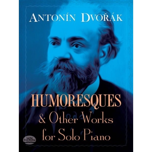 Antonin Dvorák - Humoresques And Other Works For Solo Piano
