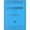 Caix d'Hervelois, Louis de - La Chambor