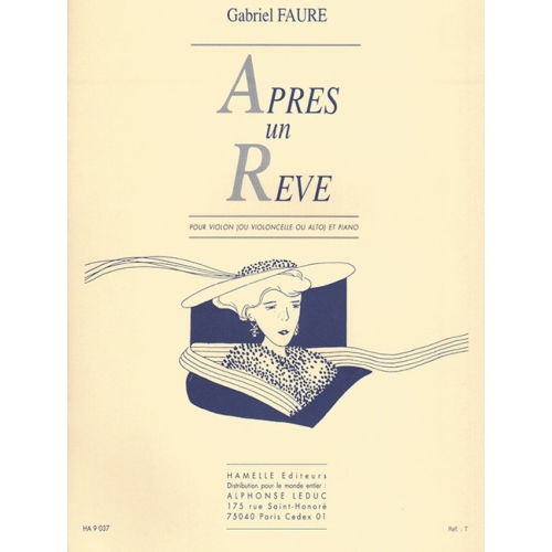 Fauré, Gabriel - Après Un Rêve