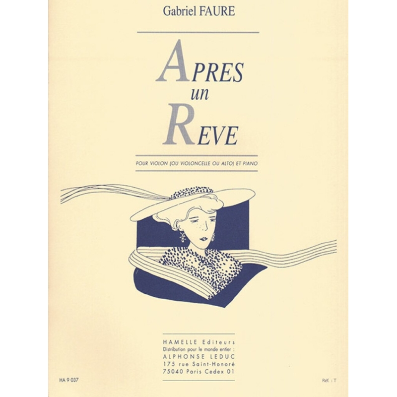 Fauré, Gabriel - Après Un Rêve