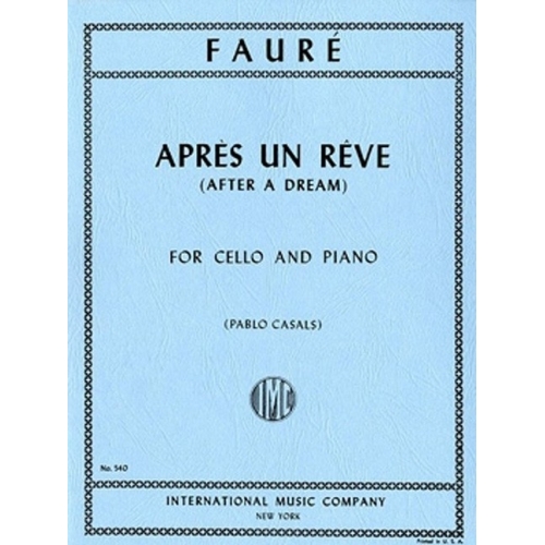 Fauré, Gabriel - Après un rêve