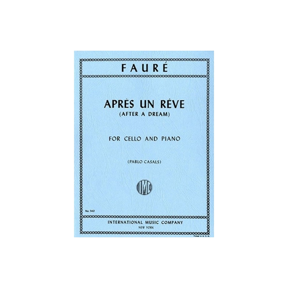 Fauré, Gabriel - Après un rêve 