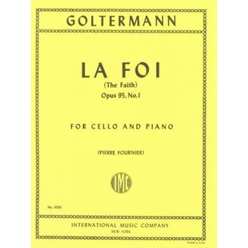 Goltermann, George - La Foi Op. 95, No.1 for Cello and Piano