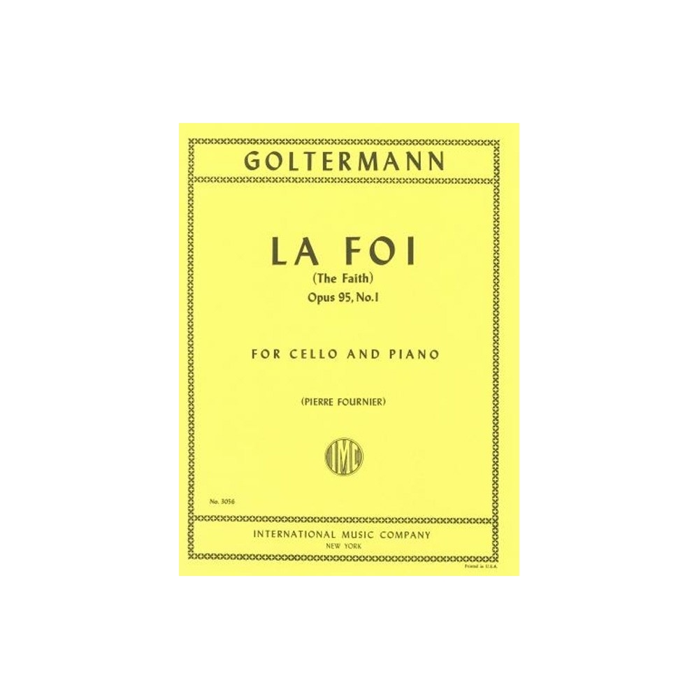 Goltermann, George - La Foi Op. 95, No.1 for Cello and Piano