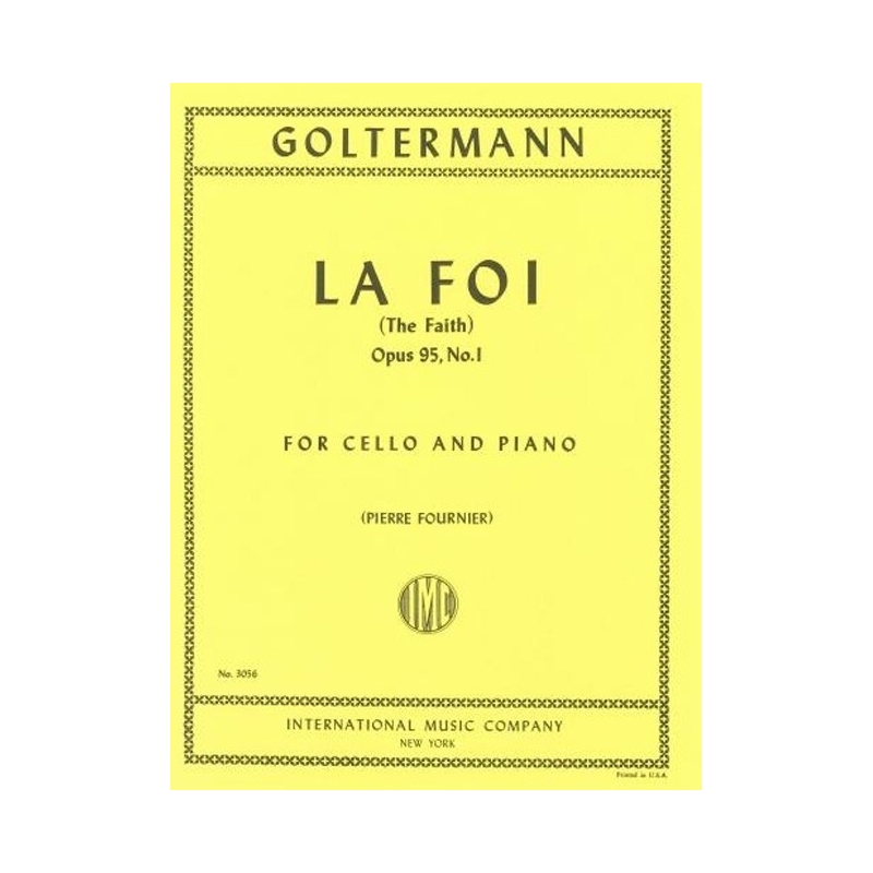 Goltermann, George - La Foi Op. 95, No.1 for Cello and Piano