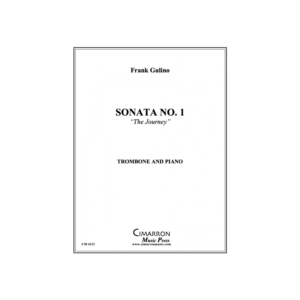 Gulino, Frank - Trombone Sonata No. 1 "The Journey"