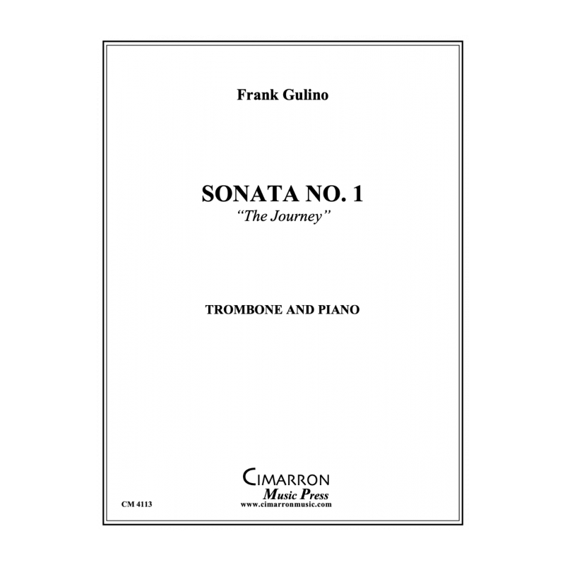 Gulino, Frank - Trombone Sonata No. 1 "The Journey"